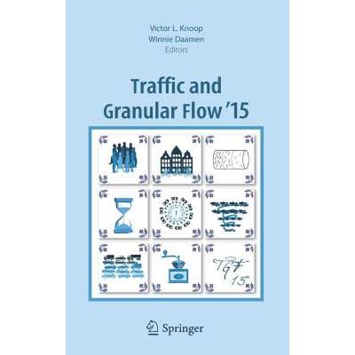 【4周达】Traffic and Granular Flow '15 [9783319334813]