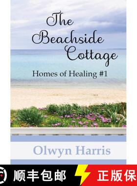 【3-4周达】The Beachside Cottage: Homes of Healing Book #1 [9780648814306]