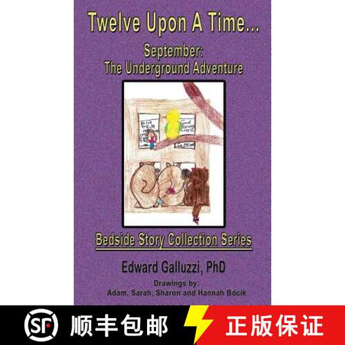 【3-4周达】Twelve Upon A Time... September: The Underground Adventure, Bedside Story Collection Series [9781927360729]