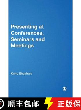 【3-4周达】Presenting at Conferences, Seminars and Meetings [9781412903424]