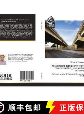 预订 The Structural Behavior of Fiber Reinforced Self_compacted concrete [9783330849525]
