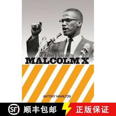 【3-4周达】A Rebel's Guide to Malcolm X [9781910885123]
