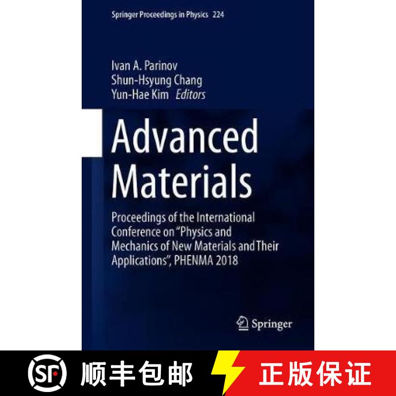【3-4周达】Advanced Materials : Proceedings of the International Conference on Physics and Mechanics ... [9783030198930]