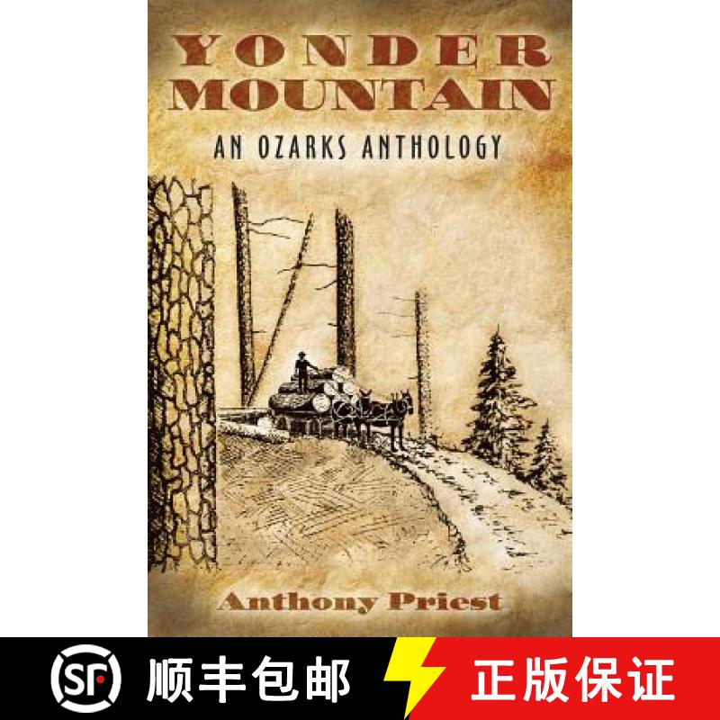 预订 Yonder Mountain: An Ozarks Anthology [9781557286314]