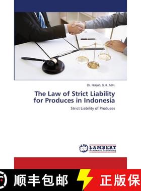 预订 The Law of Strict Liability for Produces in Indonesia [9786203574401]