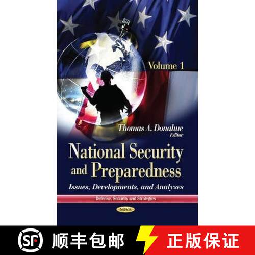 【3-4周达】精装 National Security and Preparedness: Issues, Developments, and Analyses. Volume 1 [9781628082821]