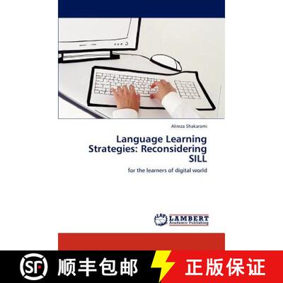 预订 Language Learning Strategies: Reconsidering Sill [9783848417407]
