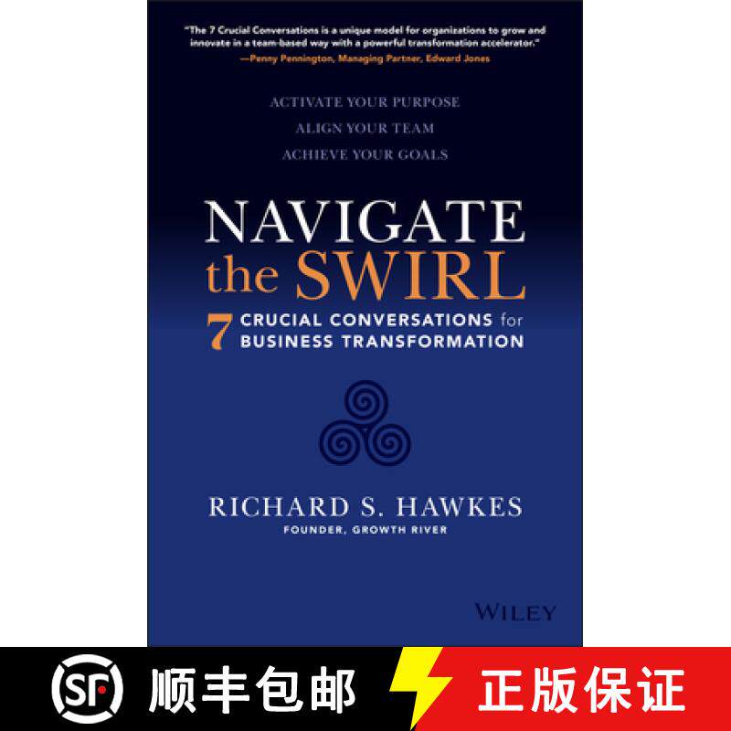 【3-4周达】Seven Crucial Conversations for Organizations: How to Escape the Swirl and Lead Change in ... [9781119868798]
