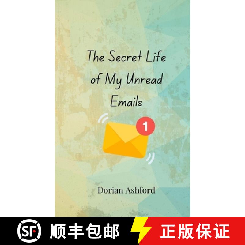 【3-4周达】The Secret Life of My Unread Emails [9783690855174]