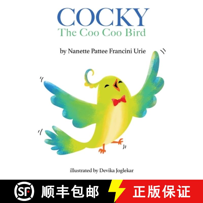 【2-3周达】COCKY-The Coo Coo Bird [9781736069509]