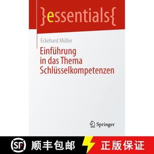 【3-4周达】Einfuehrung in das Thema Schluesselkompetenzen (1. Aufl. 2021) (1. Aufl. 2021) (1. Aufl. 2... [9783658345648]