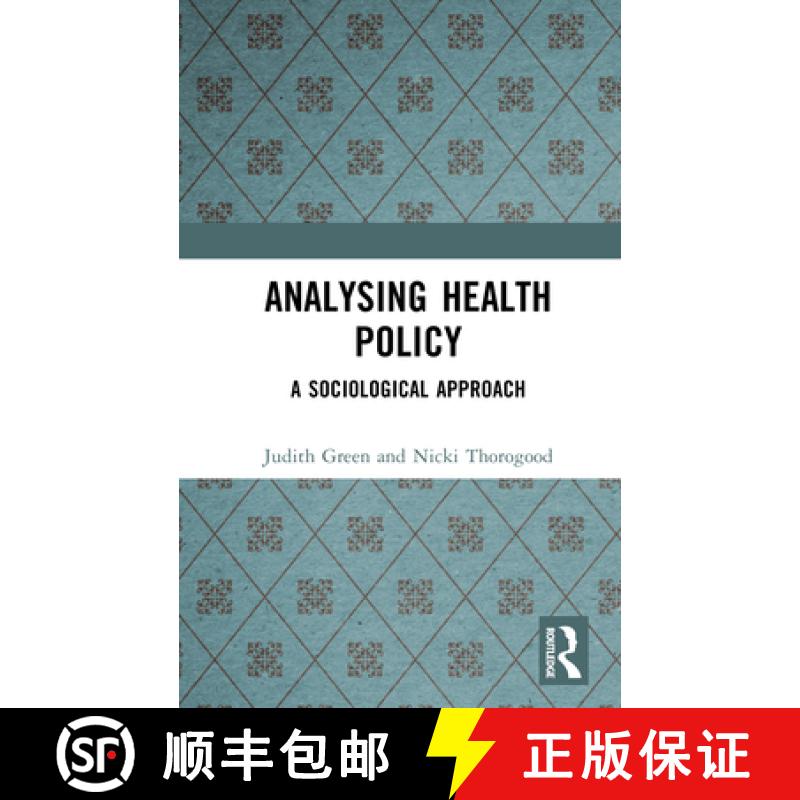 【3-4周达】Analysing Health Policy: A Sociological Approach [9781138159419]
