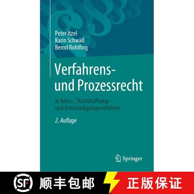 【3-4周达】Verfahrens- und Prozessrecht in Amts-, Staatshaftungs- und Entschädigungsverfahren (2. Au... [9783662666319]