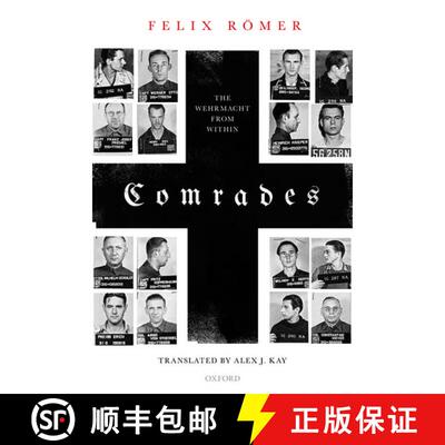 【3-4周达】精装 Comrades: The Wehrmacht from Within [9780198797098]