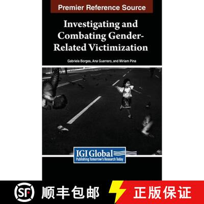 【3-4周达】精装 Investigating and Combating Gender-Related Victimization [9798369354360]