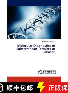 预订 Molecular Diagnostics of Subterranean Termites of Pakistan [9783659184796]