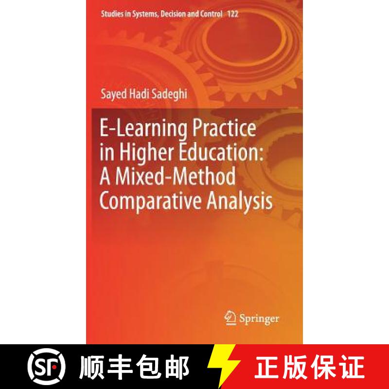 【3-4周达】E-Learning Practice in Higher Education: A Mixed-Method Comparative Analysis [9783319659381]