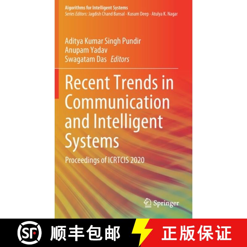 【3-4周达】Recent Trends in Communication and Intelligent Systems : Proceedings of ICRTCIS 2020 [9789811601668]