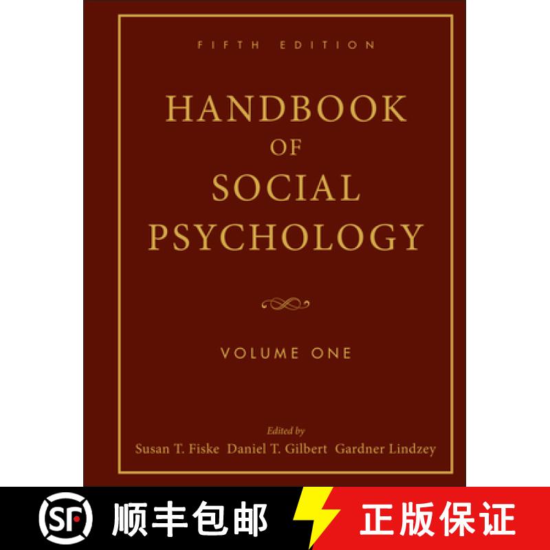 【3-4周达】Handbook Of Social Psychology, Fifth Edition - Volume One [Wiley心理学] [9780470137482]