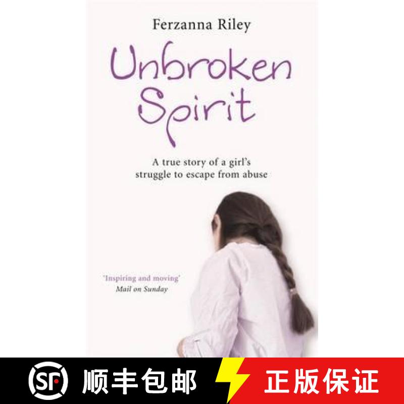 【3-4周达】Unbroken Spirit: The true story of a girl's struggle to break free [9780340943496]