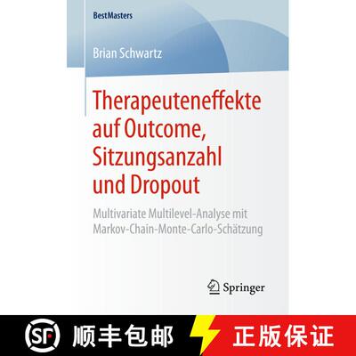 【3-4周达】Therapeuteneffekte auf Outcome, Sitzungsanzahl und Dropout : Multivariate Multilevel-Analy... [9783658164713]
