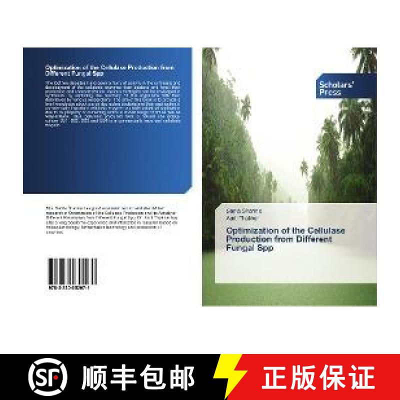 预订 Optimization of the Cellulase Production from Different Fungal Spp [9783330652071]