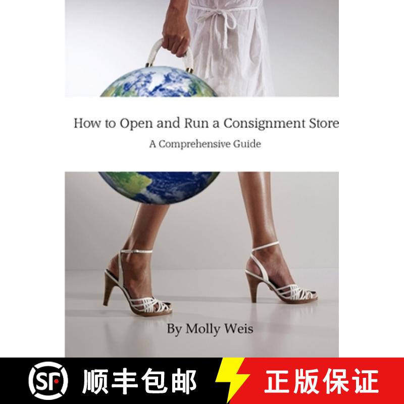【2-3周达】How to Open and Run a Consignment Store [9781304829467]