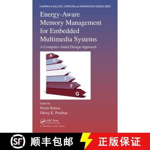 【3-4周达】Energy-Aware Memory Management for Embedded Multimedia Systems: A Computer-Aided Design Ap... [9781439814000]