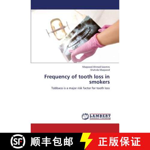 预订 Frequency of Tooth Loss in Smokers [9783659336126]