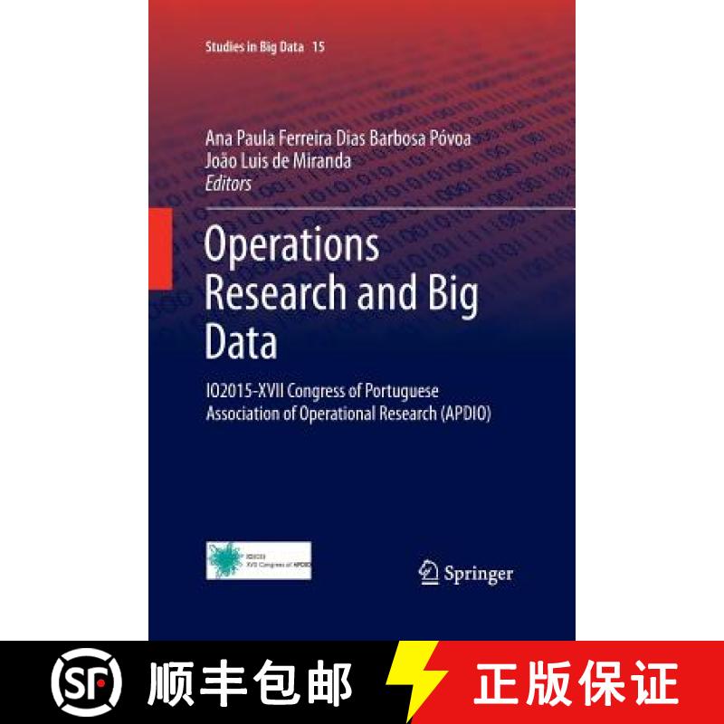 【3-4周达】Operations Research and Big Data : IO2015-XVII Congress of Portuguese Association of Opera... [9783319373461]