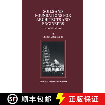 【3-4周达】Soils and Foundations for Architects and Engineers (Second Edition 1998) [9781461374749]