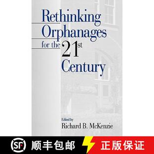 【3-4周达】Rethinking Orphanages for the 21st Century [9780761914440]
