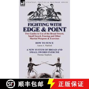 Broad Use Guides Sword and... Small Fencing 9781782821298 3周达 the Fighting Point with Two Edge