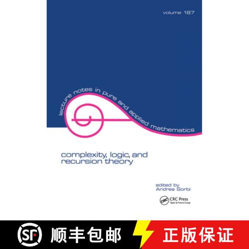 【3-4周达】精装 Complexity, Logic, and Recursion Theory [9781138404106]