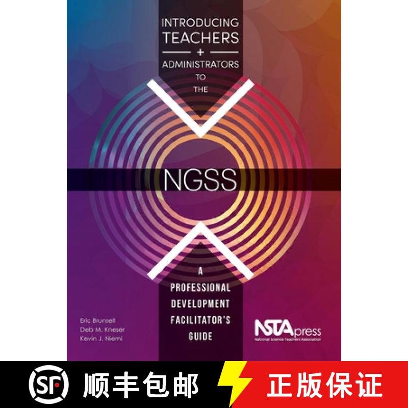 【3-4周达】Introducing Teachers and Administrators to the 'NGSS': A Professional Development Facilita... [9781938946189]
