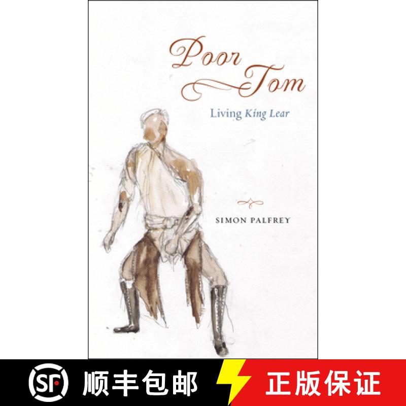 【3-4周达】Poor Tom: Living King Lear [9780226150642]