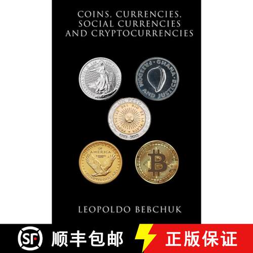 【3-4周达】Coins, Currencies, Social Currencies and Cryptocurrencies: A Study on Monetary Instruments... [9786310097152]