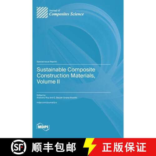 【3-4周达】精装 Sustainable Composite Construction Materials, Volume II [9783725868926]
