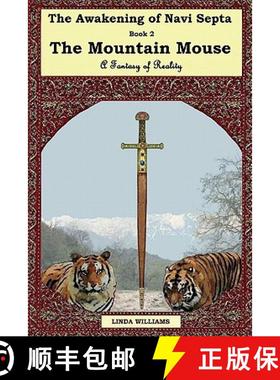 【3-4周达】The Awakening of Navi Septa Book Two: The Mountain Mouse [9781906628321]