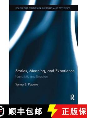 【3-4周达】Stories, Meaning, and Experience: Narrativity and Enaction [9781138499171]