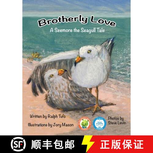 【3-4周达】Brotherly Love: A Seemore the Seagull Tale [9781950323685]