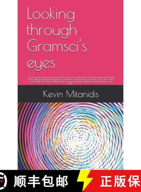 预订 Looking through Gramsci's eyes: Correcting what everyone overlooked [9781775325901]