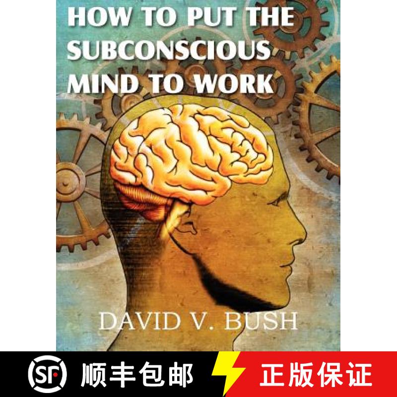 【3-4周达】How to Put the Subconscious Mind to Work [9781612039725]