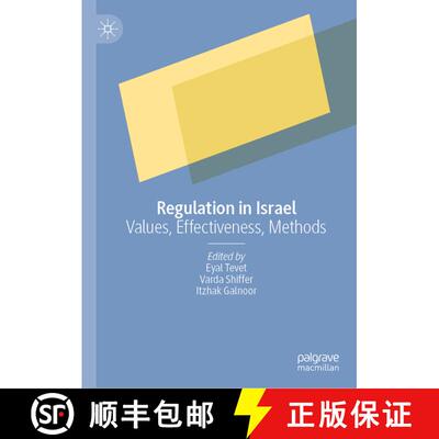 【3-4周达】精装 Regulation in Israel : Values, Effectiveness, Methods [9783030562465]