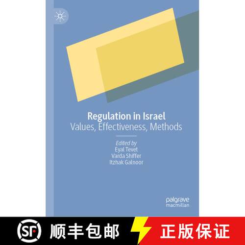 【3-4周达】精装 Regulation in Israel : Values, Effectiveness, Methods [9783030562465]