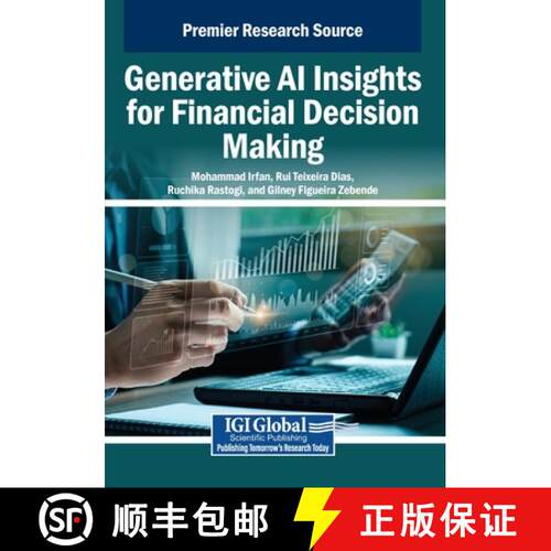 【3-4周达】Generative AI Insights for Financial Decision Making [9798337312514]