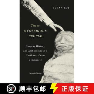 Second Edition People These Northwest Shaping Co... and Mysterious Archaeology 4周达 9780773547100 History