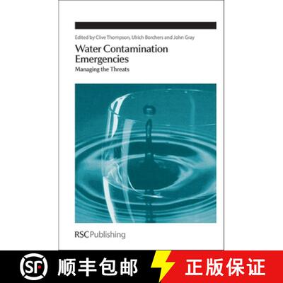 【3-4周达】精装 Water Contamination Emergencies : Managing the Threats [9781849734417]