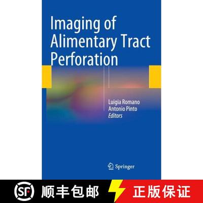 【3-4周达】Imaging of Alimentary Tract Perforation [9783319081915]