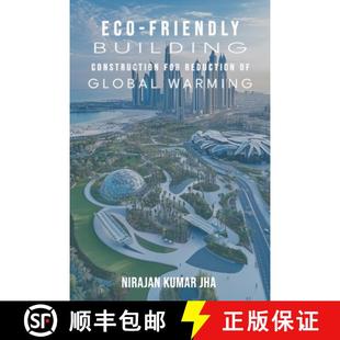 【3-4周达】Eco-Friendly Building Construction for Reduction of Global Warming [9789367837214]